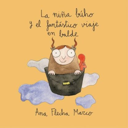 Niña búho y el fantástico viaje en balde