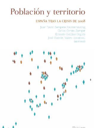 Población y territorio. España tras la crisis de 2008