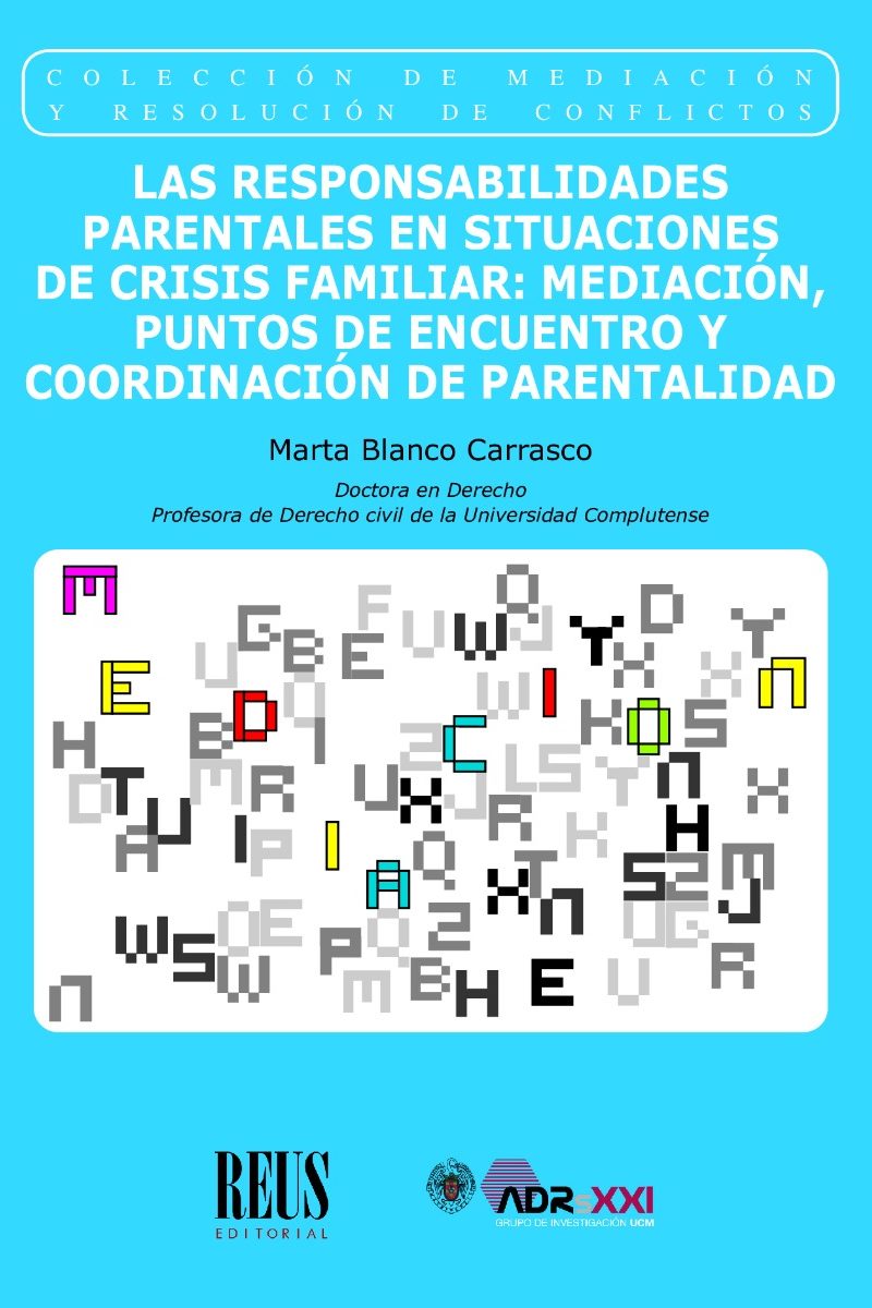 Las responsabilidades parentales en situaciones de crisis familiar: Mediación, puntos de encuentro y coordinación de parentalidad-0