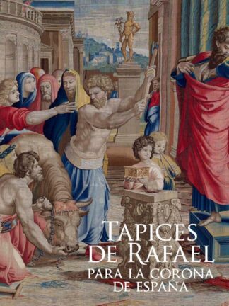 Tapices de Rafael para la Corona de España