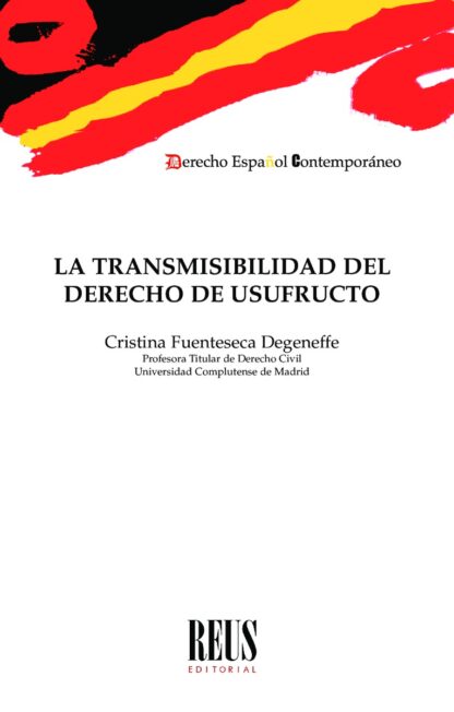 Transmisibilidad del derecho de usufructo