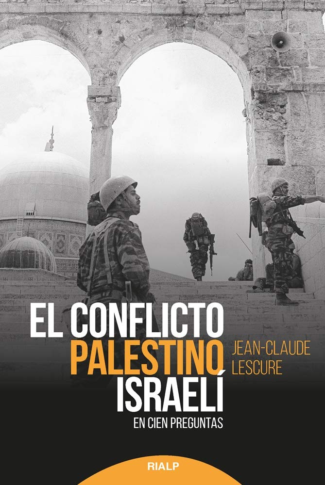 El conflicto palestino-israelí en cien preguntas-0