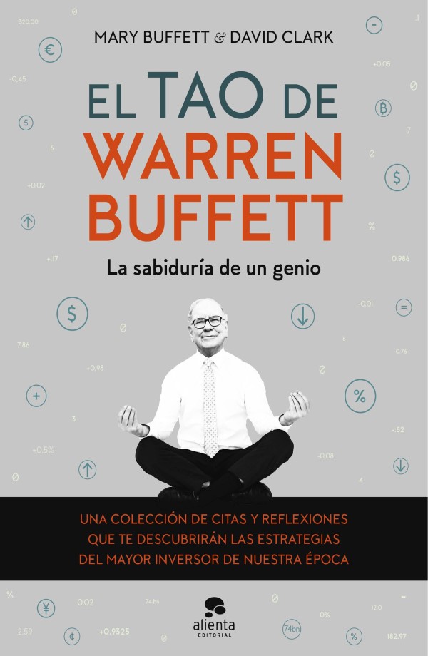 El tao de Warren Buffett. La sabiduría de un genio -0