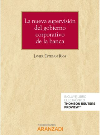 Nueva supervisión del gobierno corporativo de la banca