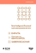 Estuche Inteligencia Emocional HBR: Comunicación Empatía, Gente difícil, Saber escuchar