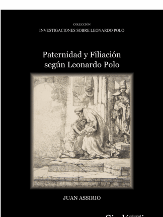 Paternidad y filiación según Leonardo Polo