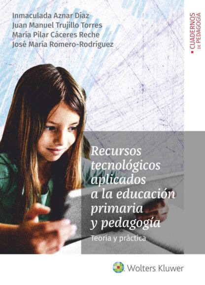 Recursos didácticos y tecnológicos aplicados a la educación primaria y pedagogía