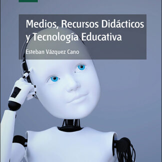 Medios, recursos didácticos y tecnología educativa