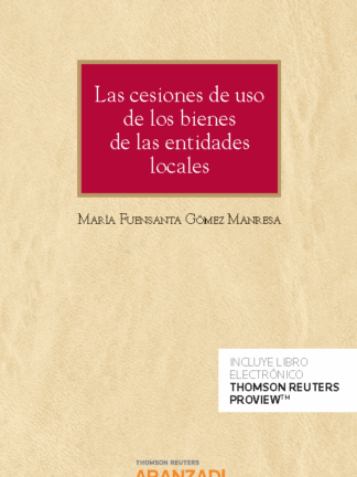 Cesiones de uso de los bienes de las entidades locales