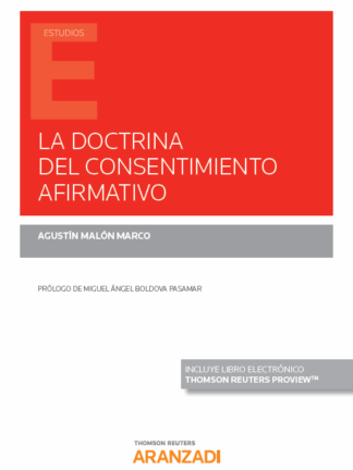 Doctrina del consentimiento afirmativo. Origen, sentido y controversias en el ámbito anglosajón
