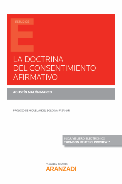 Doctrina del consentimiento afirmativo. Origen, sentido y controversias en el ámbito anglosajón
