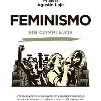 Feminismos sin complejos