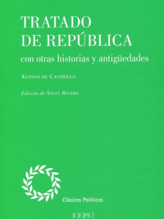Tratado de República con otras historias y antigüedades