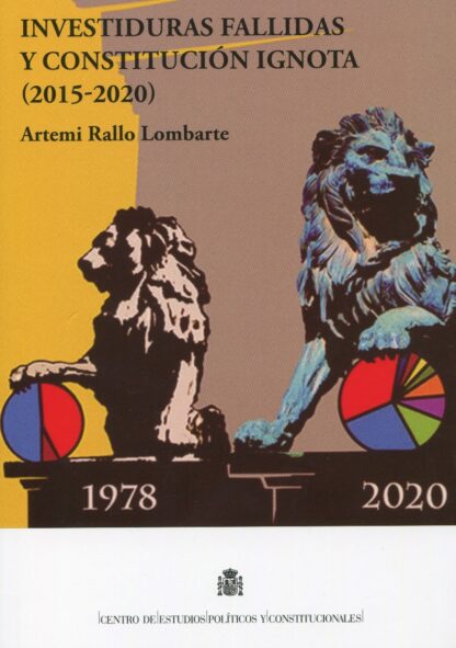 Investiduras fallidas y constitución ignota (2015-2020)