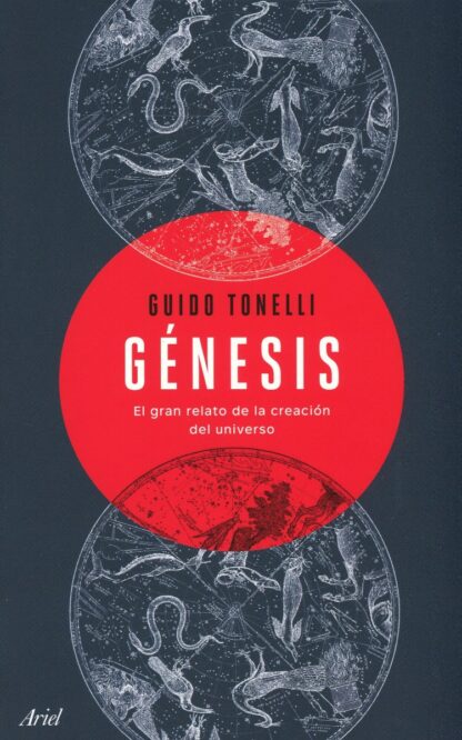 Génesis. El gran relato de la creación del universo