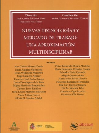 Nuevas tecnologías y mercado de trabajo: Una aproximación multidisciplinar