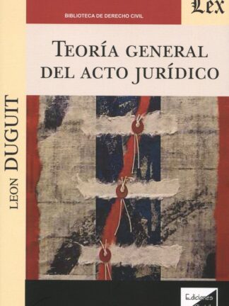 Teoría general del acto jurídico