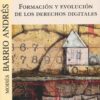 Formación y evolución de los derechos digitales