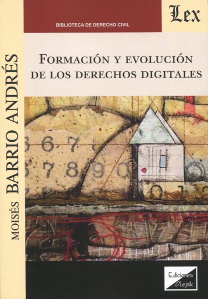 Formación y evolución de los derechos digitales