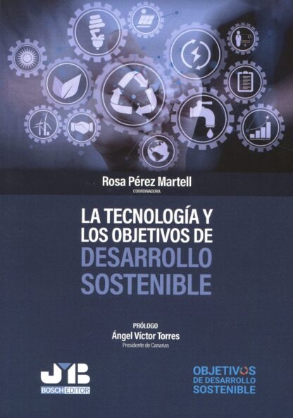 La tecnología y los objetivos de desarrollo sostenible