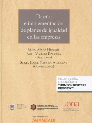 Diseño e implementación de planes de igualdad en las empresas. Cuestiones claves