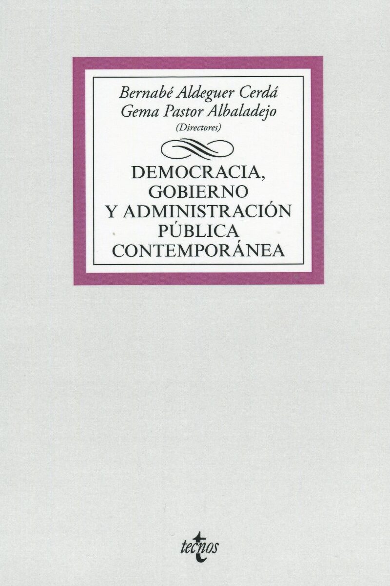 Democracia, Gobierno y Administración Pública Contemporánea -0