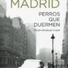 Perros que duermen