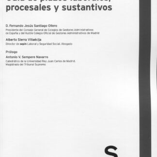 Guía de plazos laborales, procesales y sustantivos