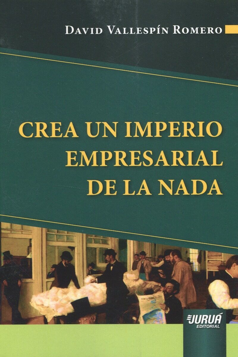 Crea un imperio empresarial de la nada -0