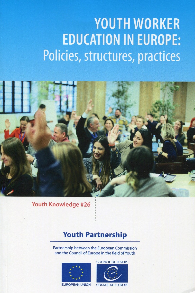 Youth worker eucation in Europe: Policies, structures, practices -0