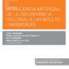 Inteligencia artificial: de la discrepancia regional a las reglas universales