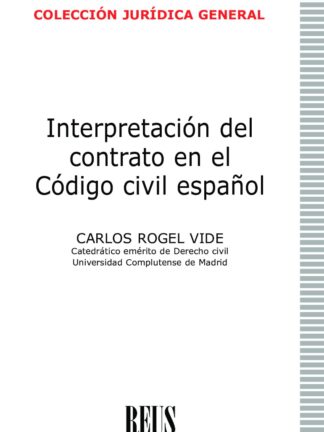 Interpretación del contrato en el Código Civil español