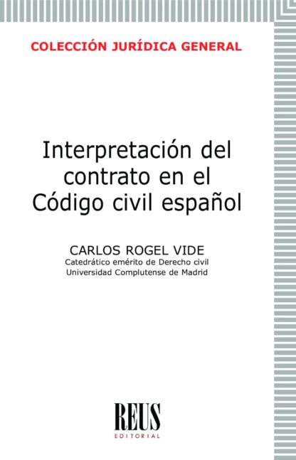 Interpretación del contrato en el Código Civil español