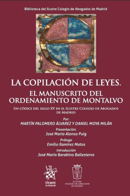 La Copilación de Leyes. El Manuscrito del Ordenamiento de Montalvo
