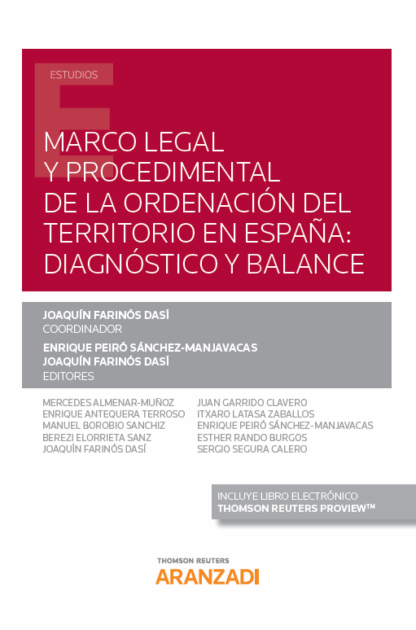 Marco legal y procedimental de la ordenación del territorio en España: diagnóstico y balance