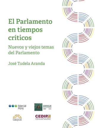 Parlamento en tiempos críticos. Nuevos y viejos temas de Parlamento