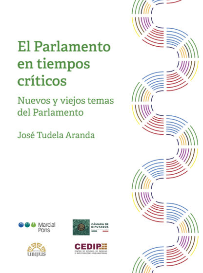 Parlamento en tiempos críticos. Nuevos y viejos temas de Parlamento