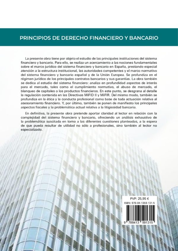 Principios de derecho financiero y bancario. Aspectos mercantiles y tributarios-57888