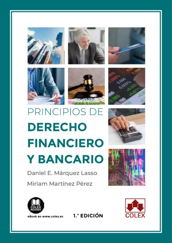 Principios de derecho financiero y bancario. Aspectos mercantiles y tributarios-0