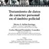 Tratamiento de datos de carácter personal en el ámbito policial -0