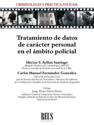 Tratamiento de datos de carácter personal en el ámbito policial