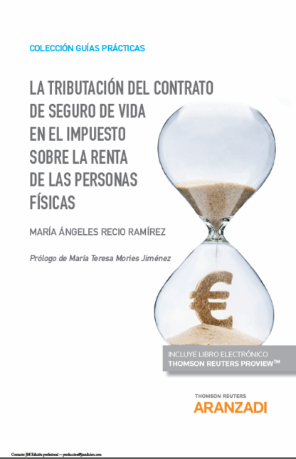 Tributación del contrato de seguro de vida en el impuesto sobre la renta de las personas físicas