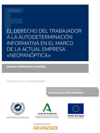 Derecho del trabajador a la autodeterminación informativa en el marco de la actual empresa "Neopanóptica"