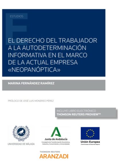 Derecho del trabajador a la autodeterminación informativa en el marco de la actual empresa "Neopanóptica"