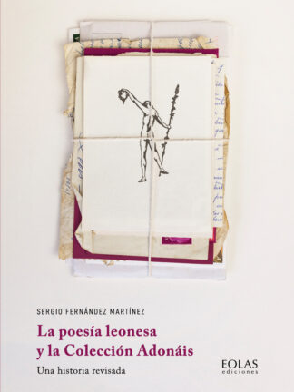 Poesía leonesa y la Colección Adonáis. Una historia revisada