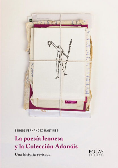 Poesía leonesa y la Colección Adonáis. Una historia revisada