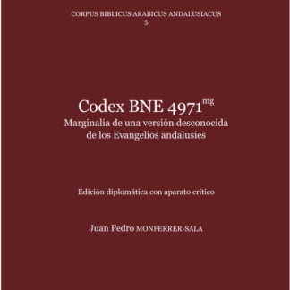 CodeX BNE 4971mg Marginalia de una versión desconocida de los Evangelios Andalusíes