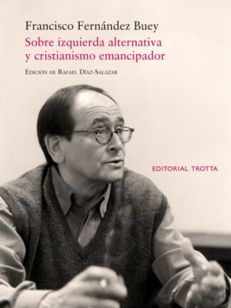 Sobre izquierda alternativa y cristianismo emancipador