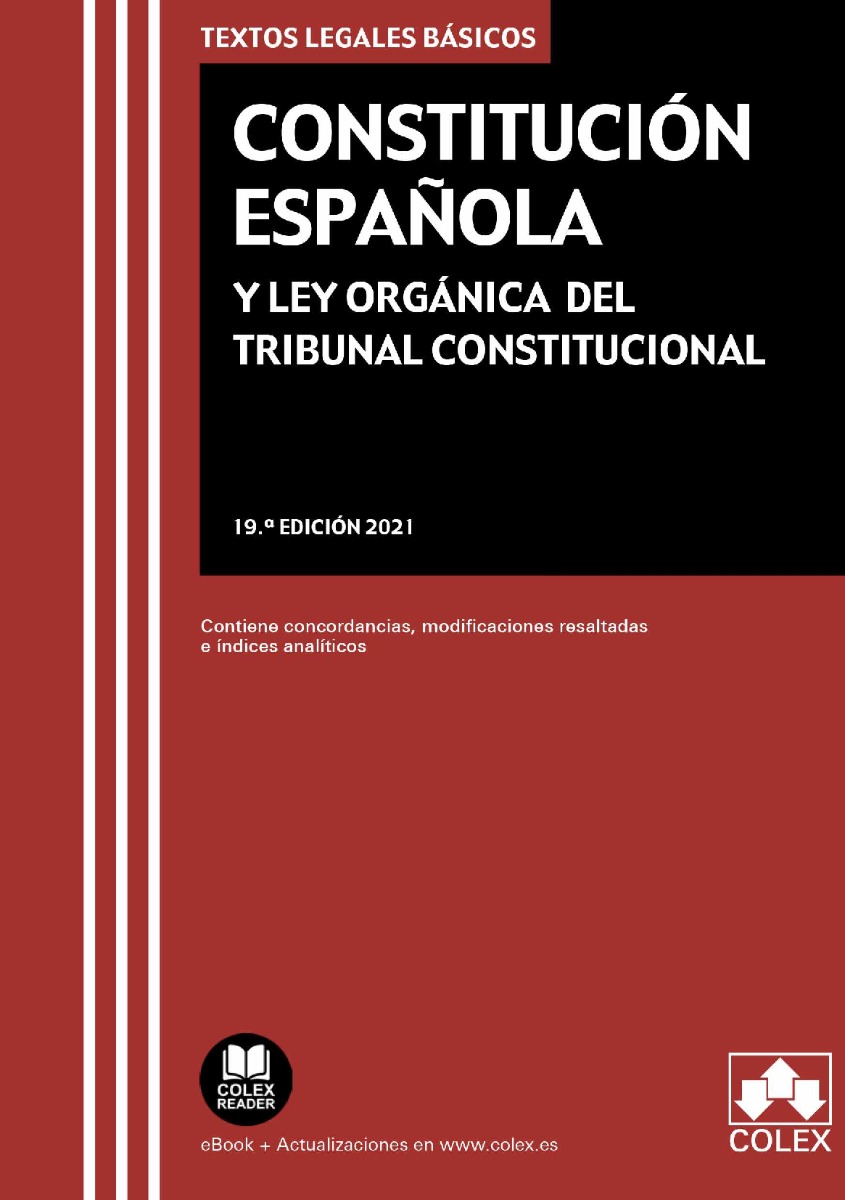 Constitución Española y Ley Orgánica del Tribunal Constitucional 2021 -0