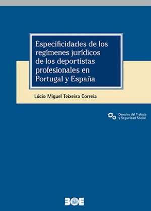 Especifidades de los Regímenes Jurídicos de los Deportistas profesionales en Portugal y España-0